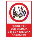 Forklif İş Güvenliği Levhası