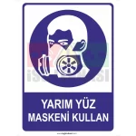 Yarım Yüz Maskeni Kullan