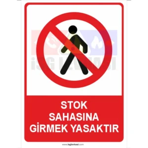 STOK SAHASINA GİRMEK YASAKTIR - Görsel 1
